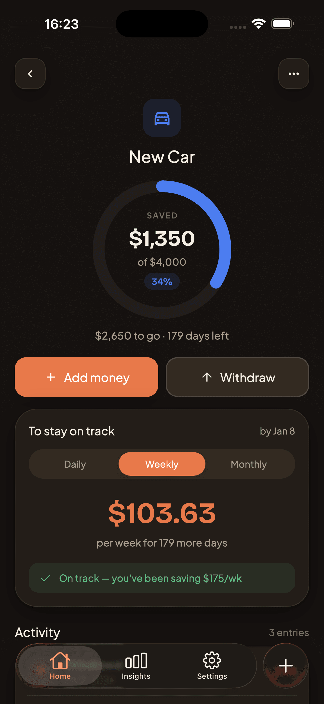 Goal detail screen with a progress ring, add money and withdraw buttons, and a weekly savings pace
